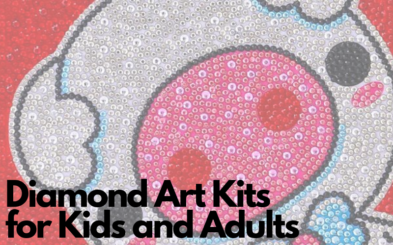 Diamond Art Kits for Kids and Adults