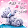 Diamond Painting of a Teddy Bear with the Inspirational Quote 'Never Let Go of Your Dreams'