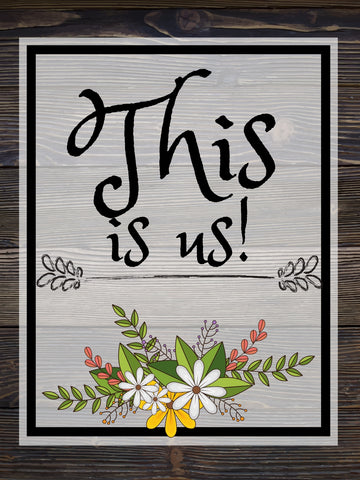 Image of Diamond Painting of the Phrase 'This Is Us' with Floral Decorations