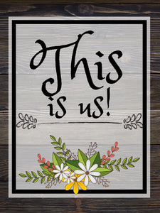 Diamond Painting of the Phrase 'This Is Us' with Floral Decorations