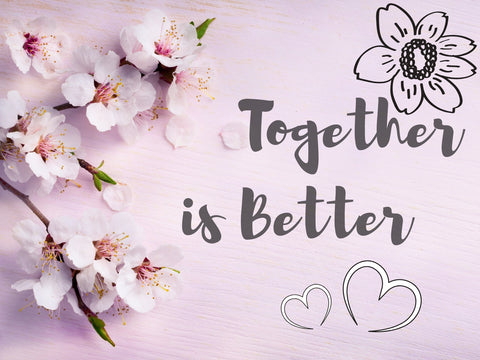 Image of together is better